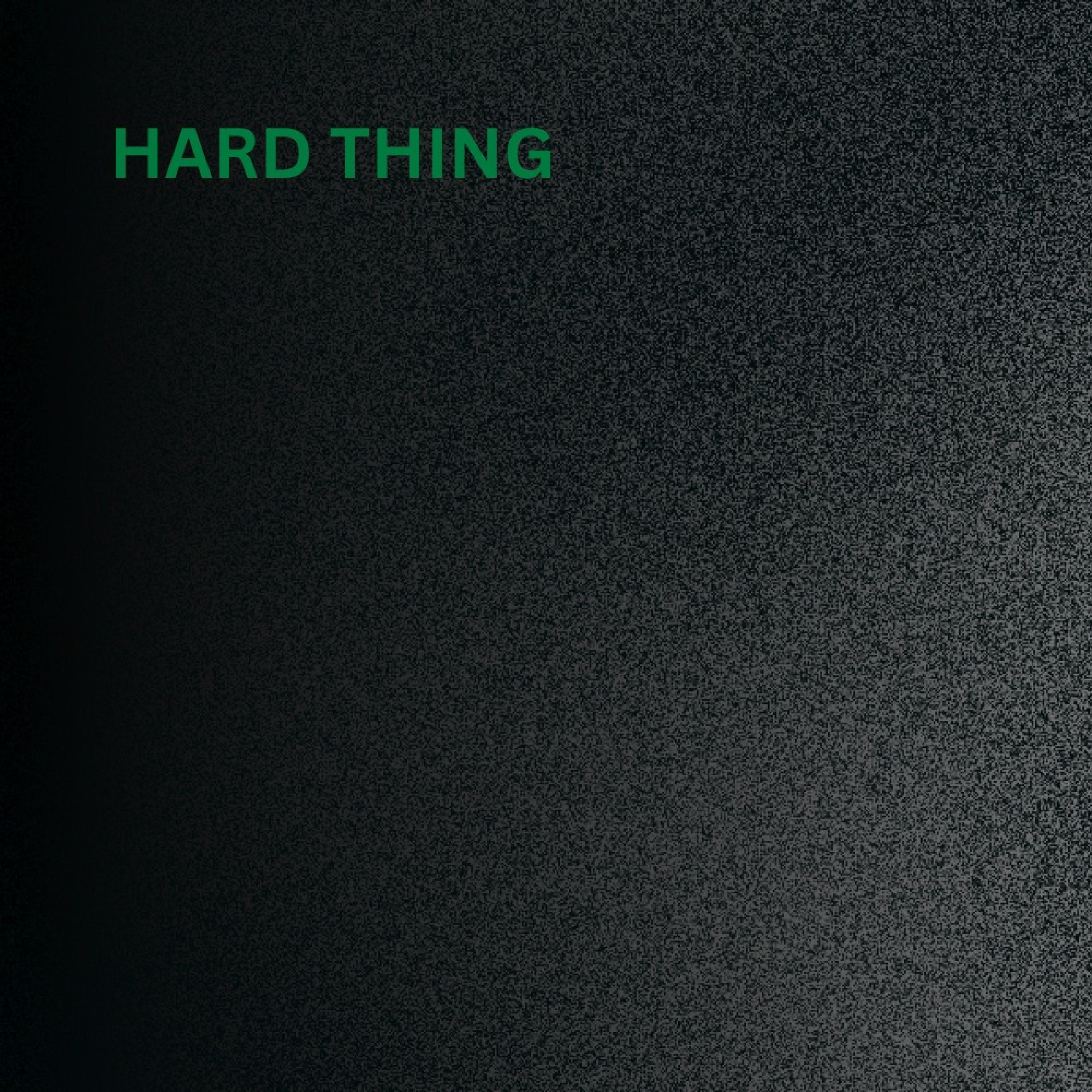 Hard Thing cover